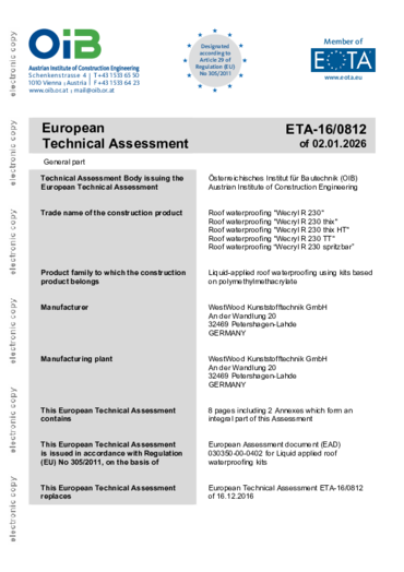 Wecryl Dachabdichtungssystem - Systemprüfung Prüfzeugnis ETA-16/0812 EAD 030350-00-0402 Wecryl R 230